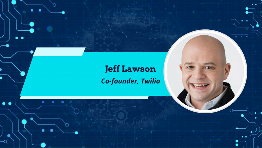 Jeff Lawson, co-founder of Twilio, smiling with a tech-themed background. The text beside him reads "Jeff Lawson, Co-founder, Twilio," highlighting his leadership role.