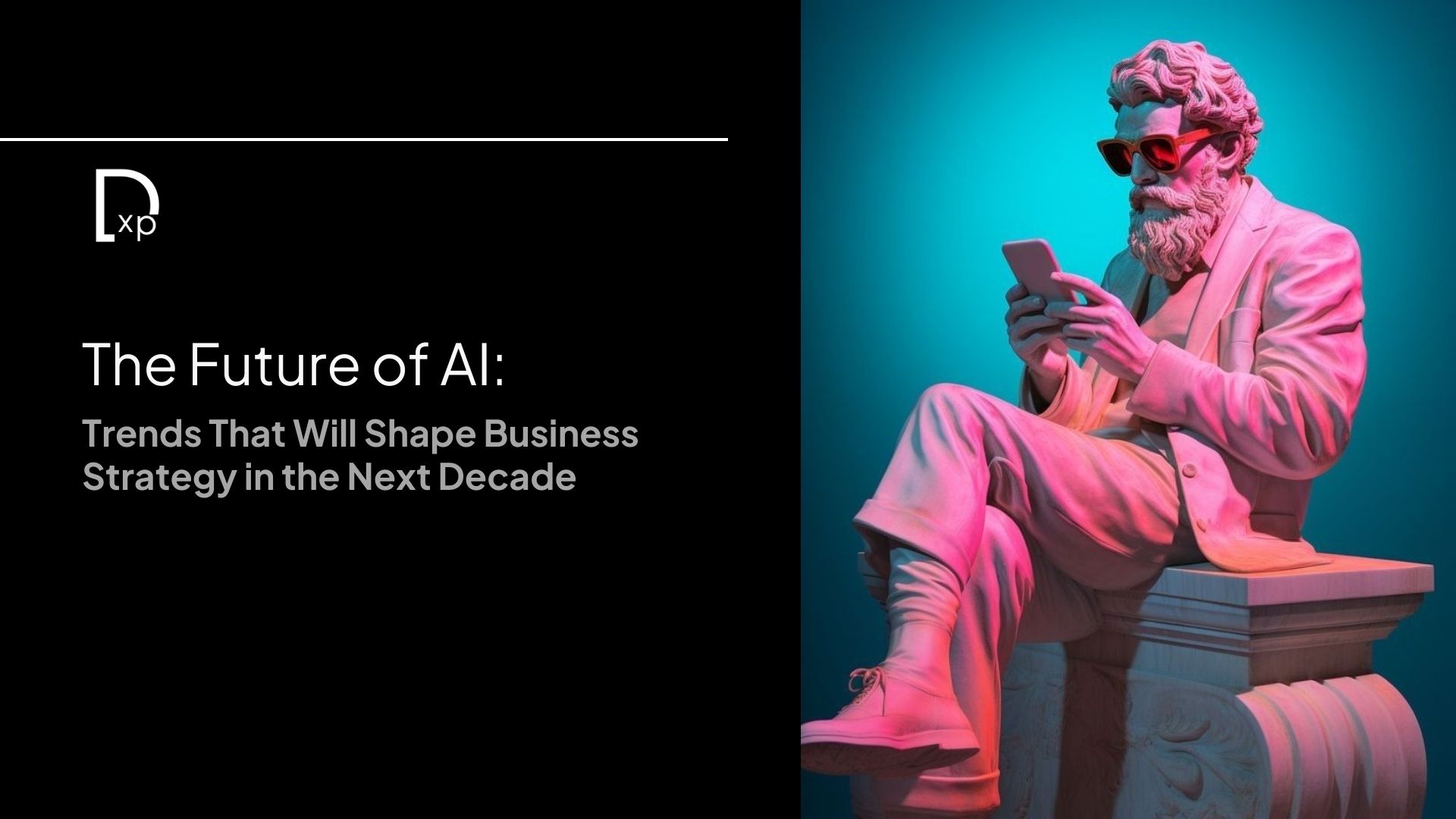 The Future of AI: Trends That Will Shape Business Strategy in the Next Decade