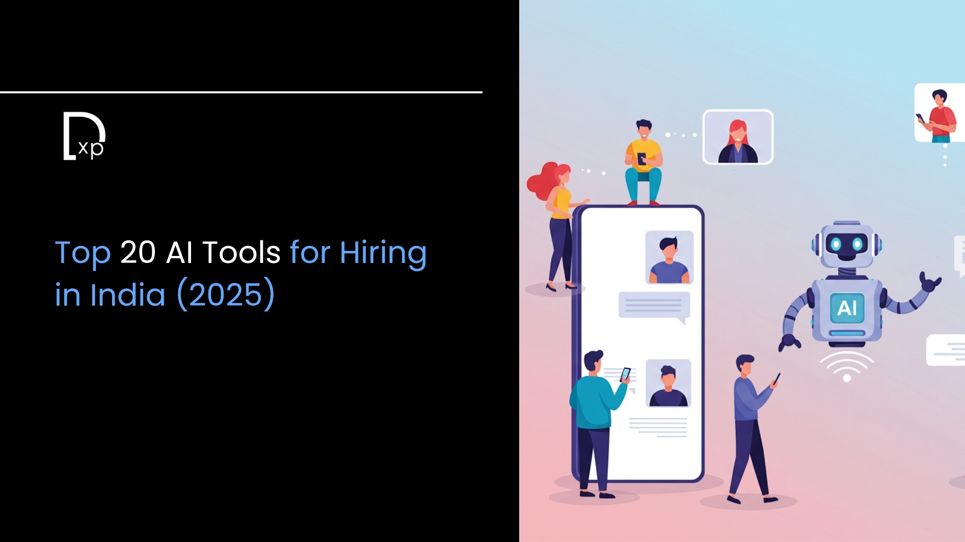 Top 20 AI Tools for Hiring in India (2025)