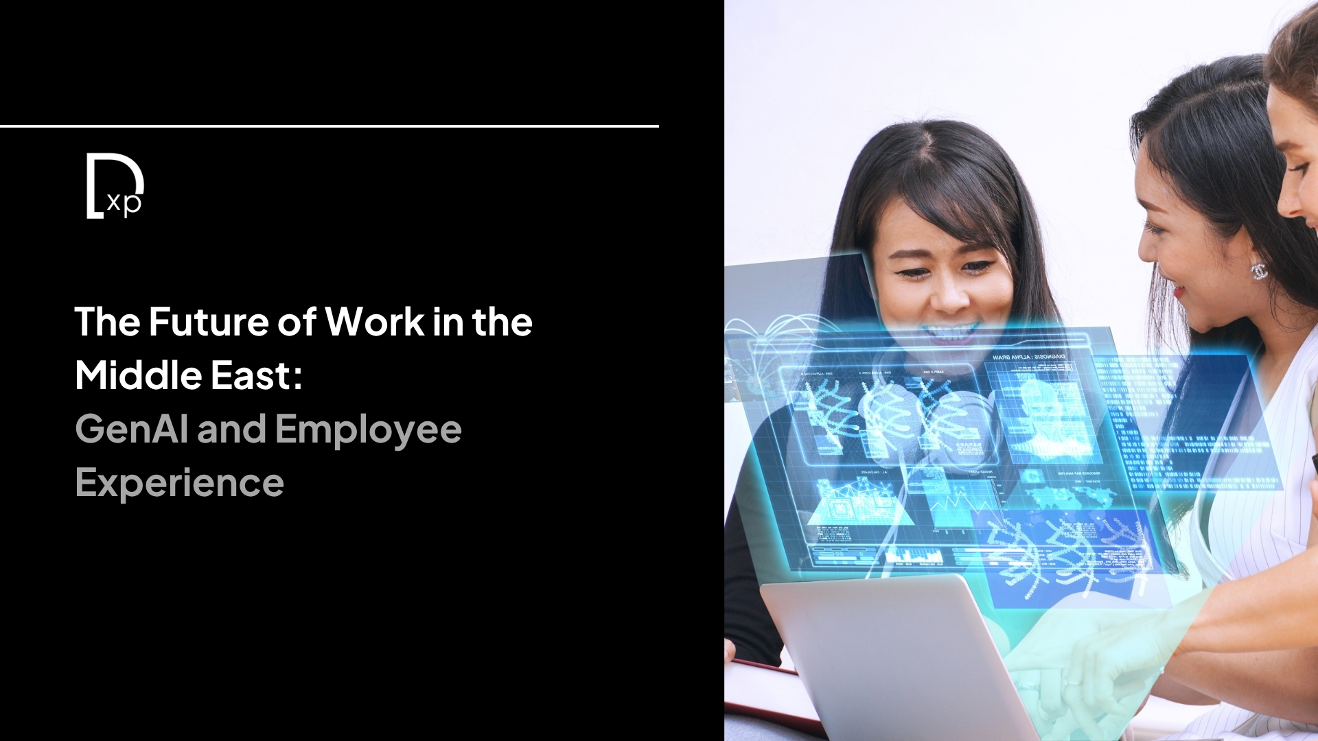 The Future of Work in the Middle East: GenAI and Employee Experience