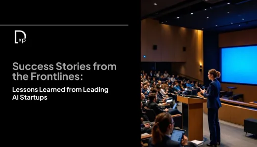 Success Stories from the Frontlines: Lessons Learned from Leading AI Startups