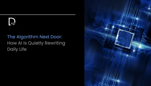 The Algorithm Next Door: How AI Is Quietly Rewriting Daily Life