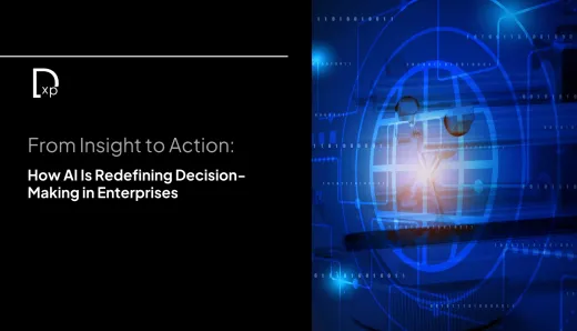 From Insight to Action: How AI Is Redefining Decision-Making in Enterprises