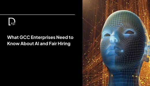 What GCC Enterprises Need to Know About AI and Fair Hiring (2025 UAE / GCC)