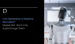 Can Generative AI Replace Recruiters? 